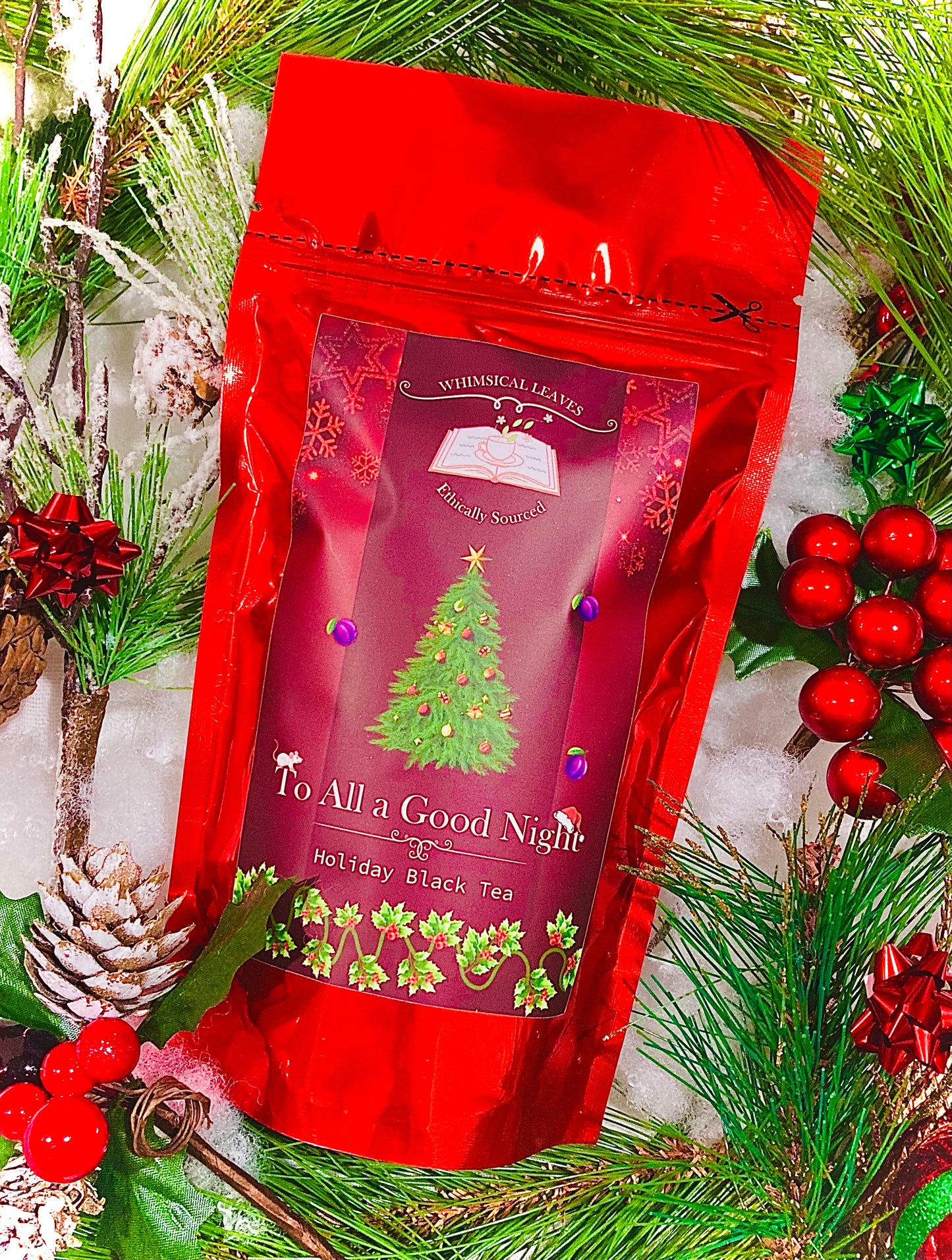 To All a Good Night-Limited Edition Tea: 3oz